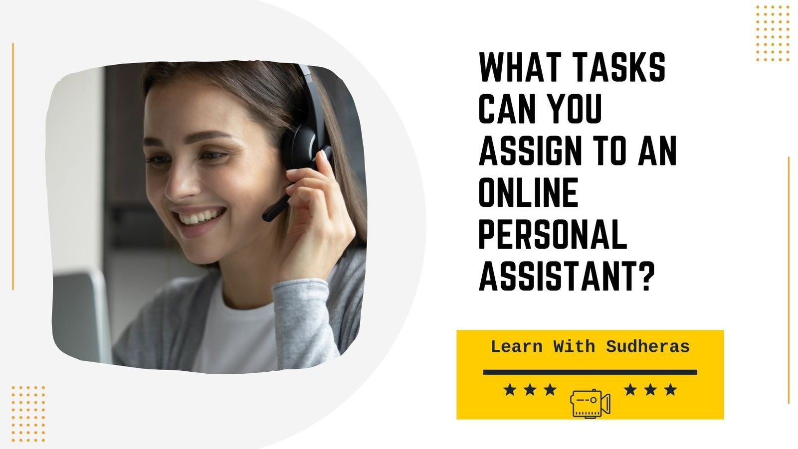 what-tasks-can-you-assign-to-an-online-personal-assistant-learn-with